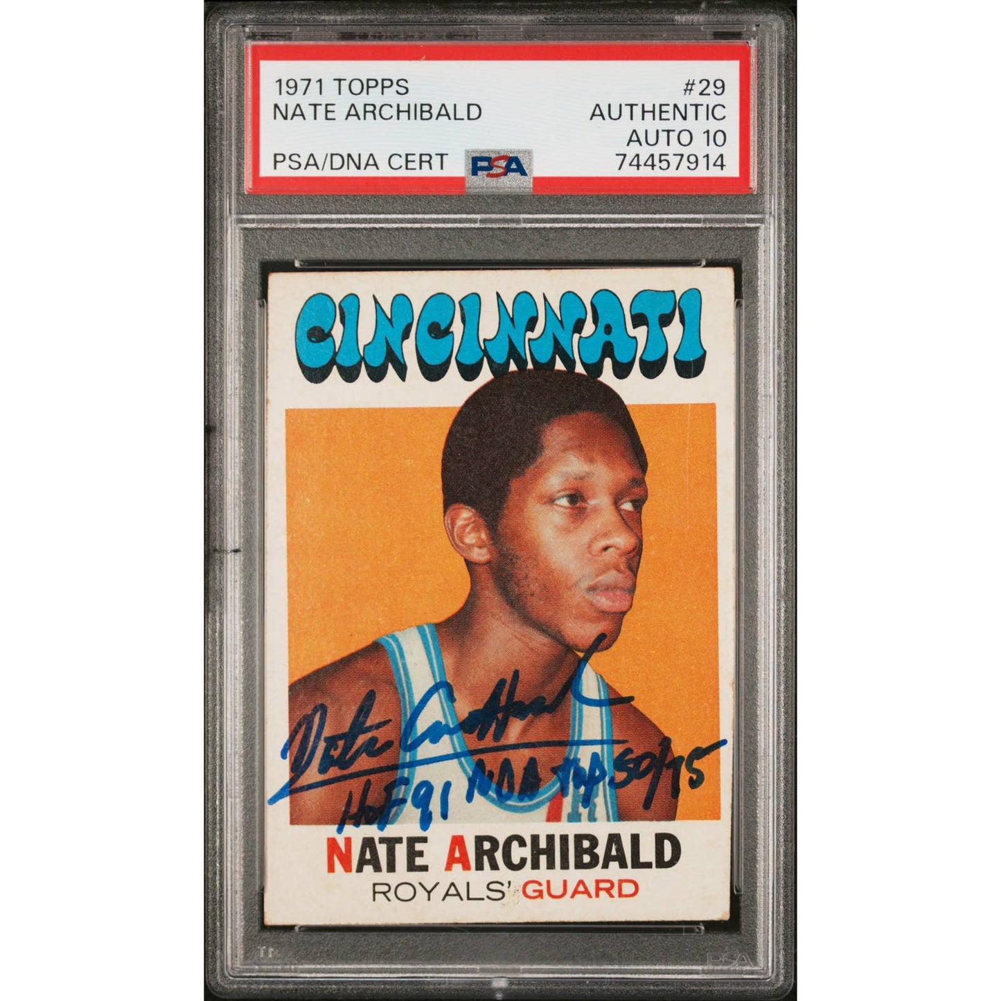 1971 Topps #29 Nate Tiny Archibald Rookie RC w Inscriptions PSA 10 AUTO